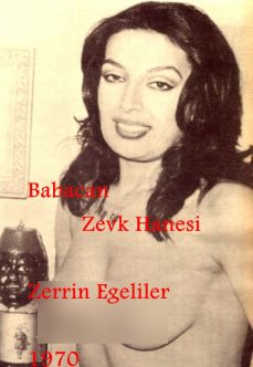Babacan Zevk Hanesi 1970 (Orjinal Kayıt) Zerrin Egeliler Filmi İzle full izle